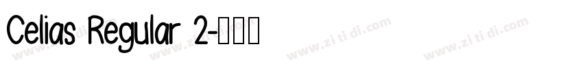 Celias Regular 2字体转换